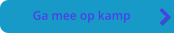 Ga mee op kamp